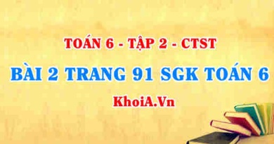 Bài 2 trang 91 SGK Toán 6 Tập 2 Chân trời sáng tạo